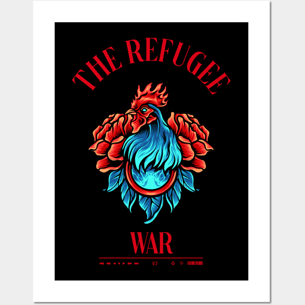 The Refugee War Wall Art by Rooscsbresundae